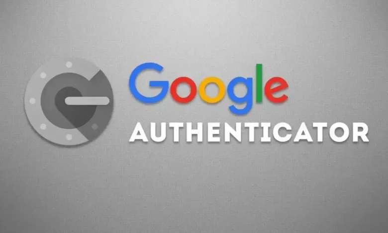 شرح Google Authenticator وتفعيل المصادقة الثنائية لحماية الحسابات 2026